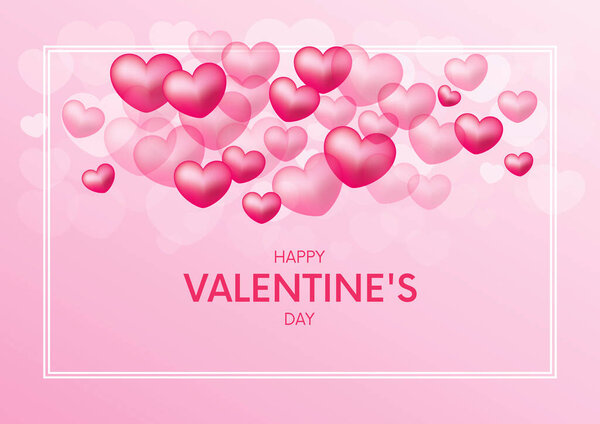 Happy Valentine's Day greeting card with many pink hearts vector. Valentines shiny heart bokeh frame. Romantic valentine day pink love background vector illustration