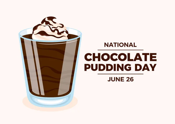National Chocolate Pudding Day Vector Illustration Chocolate Pudding Dessert Cup — Stock Vector
