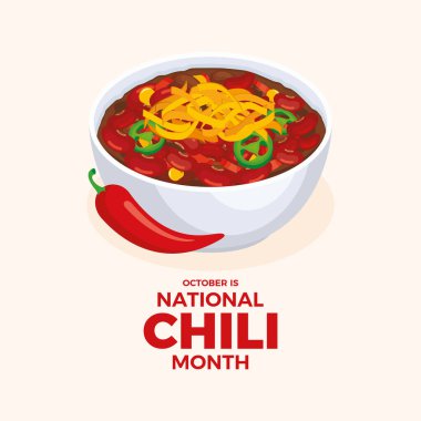 Ekim ayı Ulusal Chili Ayı vektör illüstrasyonudur. Chili con carne kase vektör çizimi. Geleneksel Meksika baharatlı yemeği, et, fasulye ve peynir çizimi. Önemli bir gün.