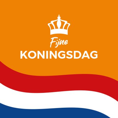 Fijne Koningsdag King 's Day poster illüstrasyonu. Hollanda bayrak çerçeve vektörü. Hollanda bayrağı ikonlu kraliyet tacı. Arkaplan, afiş, kart şablonu. 27 Nisan. Önemli bir gün.