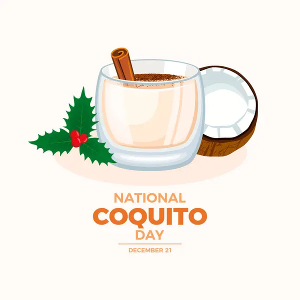 stock vector National Coquito Day poster vector illustration. Coquito coconut christmas drink icon vector. Puerto Rican eggnog with cinnamon, coconut and christmas holly drawing. Template for background, banner, card. December 21 every year