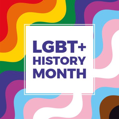 LGBT+ History Month poster vector illustration. Transgender and LGBT pride flag frame square shape vector. LGBTQIA wavy graphic design element. Template for background, banner, card. Important day clipart