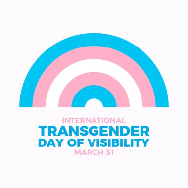 Uluslararası Cinsiyet Değişikliği Görünürlük Günü poster illüstrasyonu. Transseksüel gurur bayrağı gökkuşağı şekli ikon vektörü. LGBTQIA transseksüel grafik tasarım ögesi. Arkaplan, afiş, kart şablonu. Her yıl 31 Mart