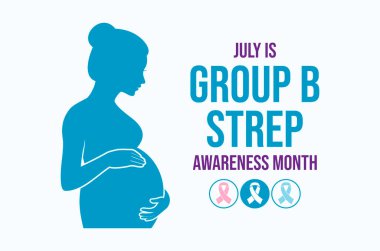 Temmuz, Grup B Strep Farkındalık Ayı poster illüstrasyonudur. Karnındaki silüet ikon taşıyıcısını tutan hamile kadınlar. Arkaplan, afiş, kart şablonu. Önemli bir gün.
