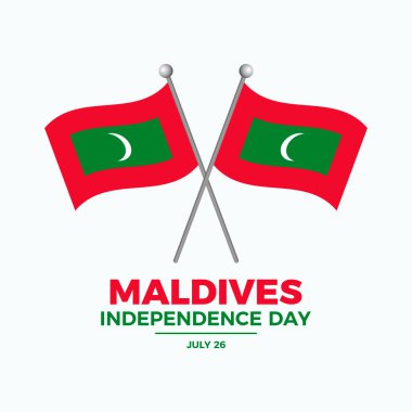 Maldivler Bağımsızlık Günü poster çizimi. Direk simgesinde iki çapraz Maldivler bayrağı. Maldivler 'in bayrağı sallanıyor. Arkaplan, afiş, kart şablonu. Her yıl 26 Temmuz 'da. Önemli bir gün.