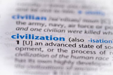 Bir sözlükte medeniyet kelimesi. Seçici odak, kapat.