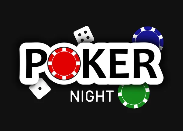Poker Noche Texto Con Fichas Jugar Dados Fondo Negro Ilustración — Vector de stock