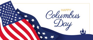 Columbus Günü bayrağınız kutlu olsun. Beyaz arka planda Amerikan bayrağı olan Columbus Günü mesajı. ABD 'de Kolomb Günü için vektör bayrağı.