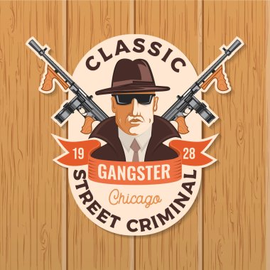 Klasik gangster işte. Sokak suç bandı, rozet tasarımı. Vektör çizimi. Klasik monokrom etiketi, çıkartma, gangster ve makineli tüfek silueti ile yama