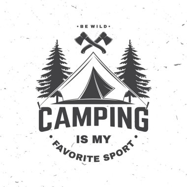Kamp benim en sevdiğim spordur. Vektör çizimi. Gömlek, logo, baskı, pul ya da tişört konsepti. Kamp çadırı ve ormanı olan klasik tipografi tasarımı