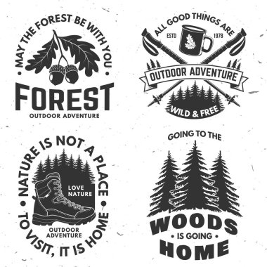 Set of logo, badge design with inspirational adventure quotes. Concept for shirt or logo, print, stamp or tee with oak leaf and acorns, hiking boot, pin forest, coffee or tea mug, hiking poles. Vector clipart