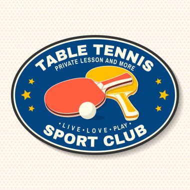 Tenis kulübü yaması, rozet, amblem. Vektör. Masa tenisi, masa tenisi, masa tenisi logosu şablonları ve çıkartmalar için. Sağlık ve dostluğu destekleyecek bir yer. Masa tenisi ile top.