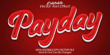 Ödeme Günü Vektör Metin Efekti Düzenlenebilir Alfabe Kırmızı Çizgi Film Görev Paym