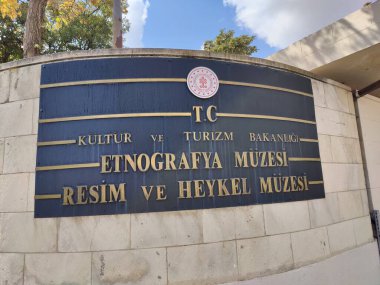 Ankara, Türkiye, 19 Eylül 2024, Ankara Etnoğrafya Müzesi ve Resim ve Heykel Müzesi Tabelaları Türkiye 'nin Kültürel Mirasını Yansıtıyor