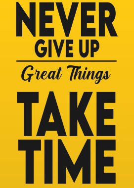 Sarı arka planda asla pes etme.