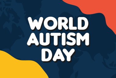 Dünya otizm farkındalık gününü kutlayın