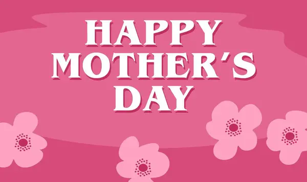 Gelukkige Moederdag Voor Alle Moeders Wereld — Stockvector