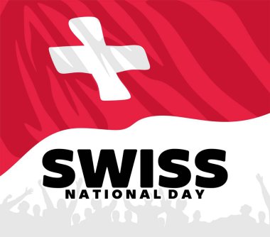 İsviçre Ulusal Günü 'nüz kutlu olsun.