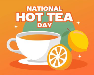 Bir fincan sıcak çayla ulusal sıcak çay günü