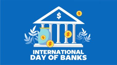 Daha iyi bankacılık hizmetleri için Uluslararası Bankalar Gününüz kutlu olsun.