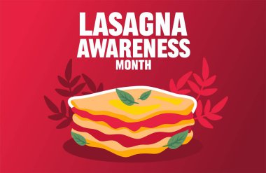 Lazanya severler için lazanya farkındalığı ayı