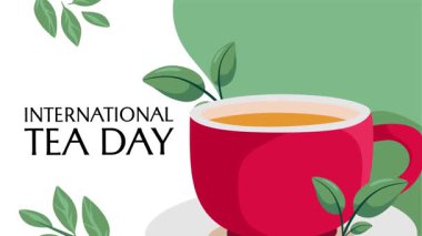 Uluslararası çay günü ve bir fincan çay.