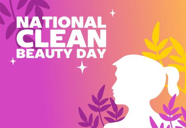 Ulusal Temiz Güzellik Gününüz kutlu olsun.