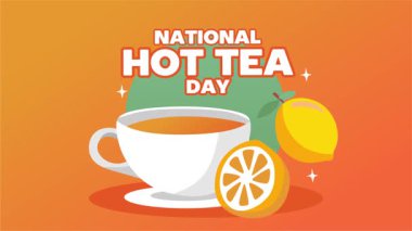 Bir fincan sıcak çayla Ulusal Sıcak Çay Gününüz kutlu olsun.