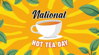 Bir fincan sıcak çayla Ulusal Sıcak Çay Gününüz kutlu olsun.