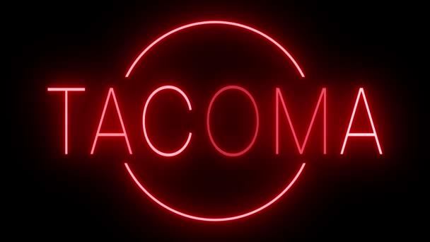 Rotes Flackern Und Blinkende Animierte Leuchtreklame Für Tacoma — Stockvideo
