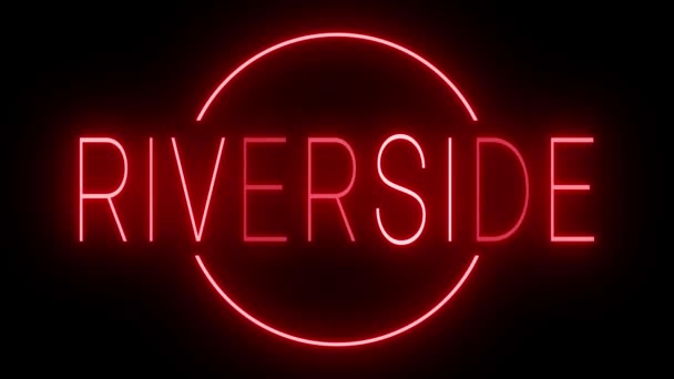 Rosso Tremolante Lampeggiante Cartello Neon Riverside — Video Stock