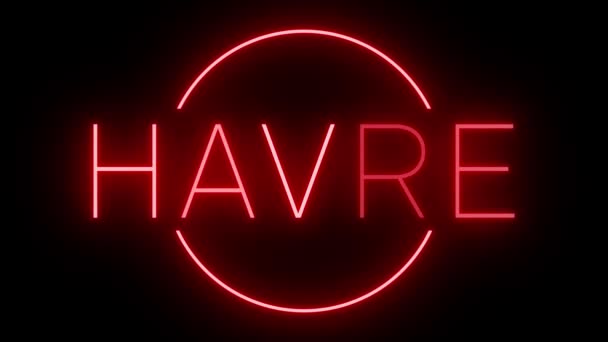 Κόκκινο Τρεμοπαίζει Και Αναβοσβήνει Νέον Σημάδι Για Havre — Αρχείο Βίντεο