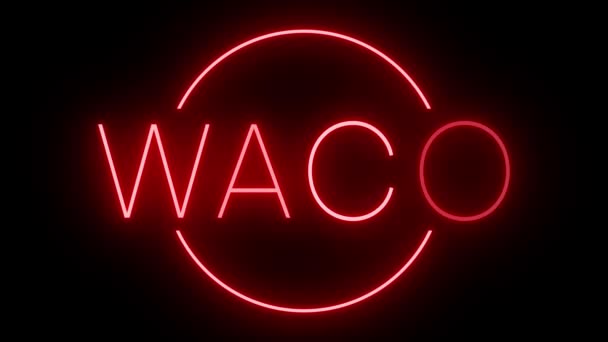 Letrero Neón Animado Parpadeante Rojo Para Ciudad Waco — Vídeos de Stock