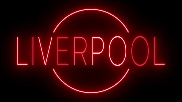 Piros Villogó Villogó Animációs Neon Jel Liverpoolban — Stock videók