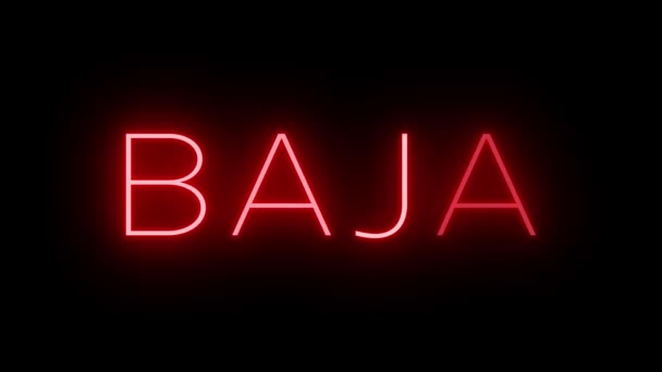Rood Flikkerend Knipperend Geanimeerd Neon Teken Voor Baja — Stockvideo