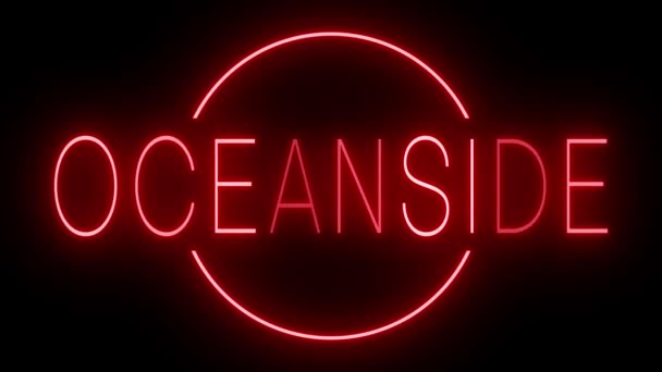 Flickering Red Retro Style Neon Sign Glowing Black Background Oceanside — Stock Video