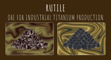 Rutile 'nin tasviri. TİTANİM 'İN SÜRÜNCÜ ÜRETİMİ ORE.