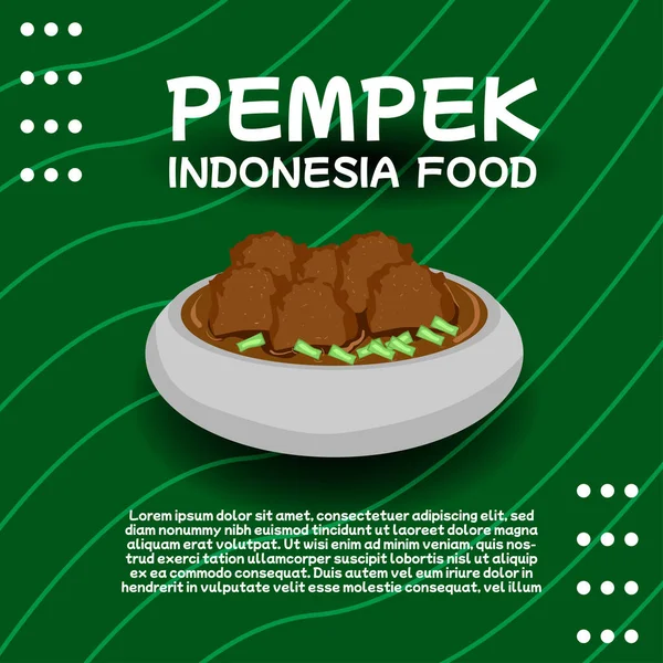Индонезия Традиционные Пищевые Pempek Палембанга Сделанные Мяса Мягкой Молотой Рыбы — стоковый вектор