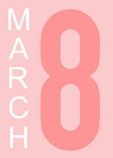 March 8, Women's Day. International Women's Day. Number 8, a holiday for girls
