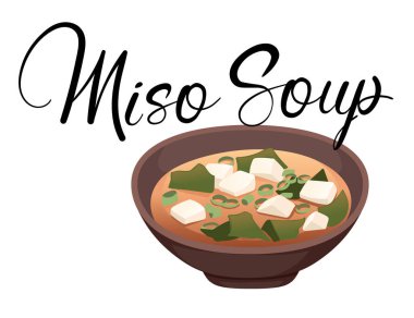 Geleneksel Japon Miso çorbası, el yazısıyla yazılmış. Restoran reklamları, sağlıklı beslenme içeriği ve yemek blogları için ideal yemek. Vektör illüstrasyonu beyaz arkaplanda izole edildi.
