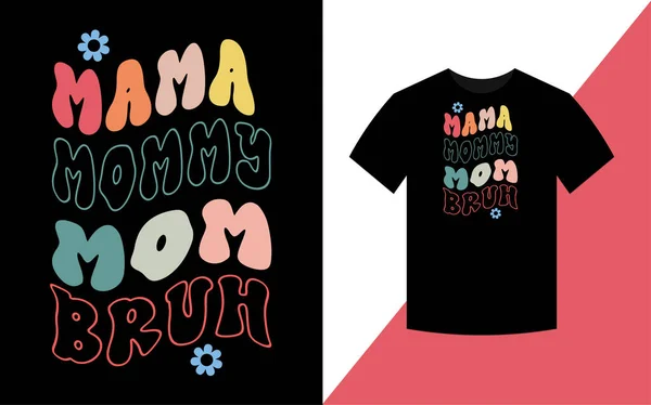 Mamma Mamma Bruh Mors Dag Bästa Retro Groovy Shirt Design — Stockfoto