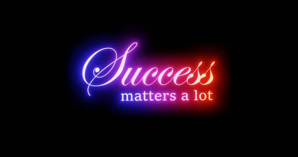 success matters a lot quote written neon glowing image on black background quote neon signs