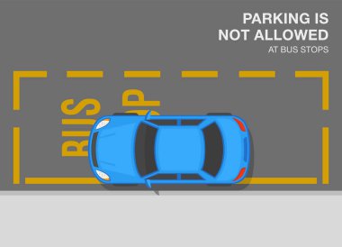 Açık hava park kuralları ve bahşişler. Yanlış park edilmiş bir arabanın üst görüntüsü. Otobüs duraklarına park etmek yasak. İngiliz trafik yönetmeliği. Düz vektör resimleme şablonu.