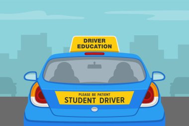 Araba sürme antrenmanı. Lütfen sabırlı olun, öğrenci sürücü. Şehir yolunda bir öğrenci sürücü arabasının arka görüntüsü. Düz vektör resimleme şablonu.