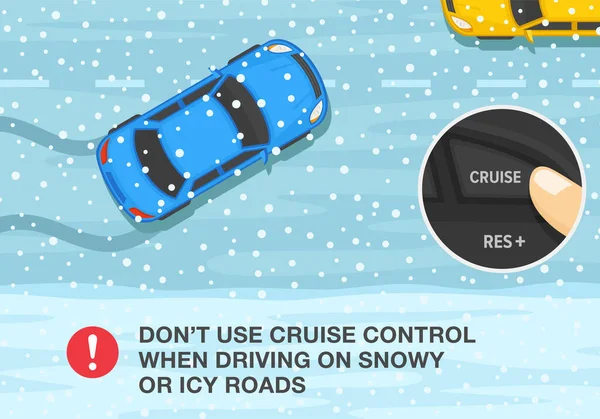 겨울에는 운전에 규칙을 오거나 도로에서 크루즈 장치를 사용하지 마십시오 위에서 — 스톡 벡터