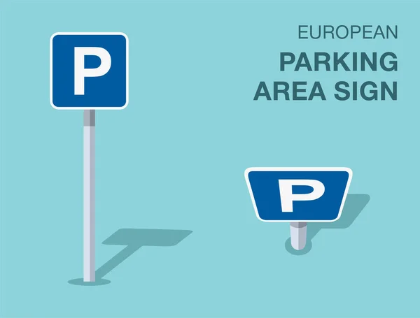 Verkehrsregeln Abgelegenes Europäisches Parkplatzschild Ansicht Von Vorne Und Von Oben — Stockvektor