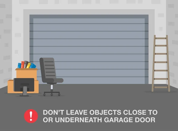 车库门的安全提示和规则 不要把东西放在车库门附近或下面 门锁着家居用品 室内停车场在视野内 平面矢量图解模板 — 图库矢量图片