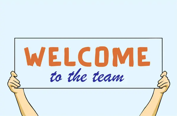 text showing inspiration welcome to the team holding hands on blank board.