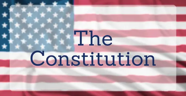 stock image The United States Flag, overlaid with text reading The Constitution