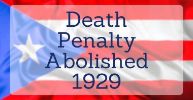 The State Flag of Puerto Rico, overlaid with text reading Death Penalty Abolished 1929 clipart